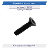 Side View Mirror Screws for Jeep Wrangler YJ TJ 1987-2006 - 6036593AA